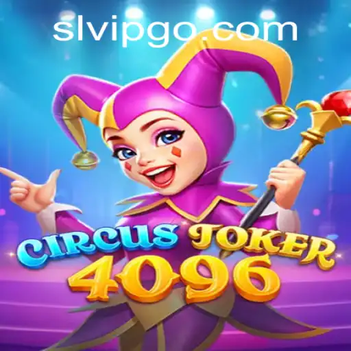Discover the Thrill of CircusJoker4096: A New Era in Gaming