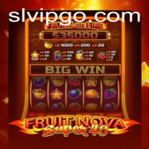 Exploring the Excitement of FruitNovaSuper40