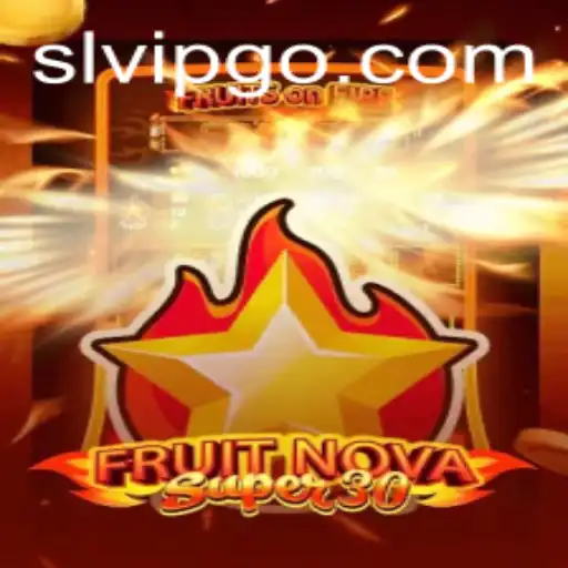 FruitrNovaSupe30: A Revolutionary Gaming Experience on SLVIP.COM